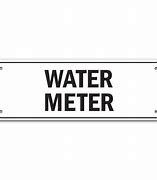 Image result for Water Meter Sign