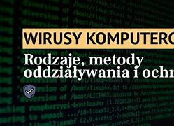 Image result for co_to_za_zabójczy_wirus