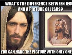 Image result for Jesus Christ Memes Funny