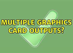 Image result for Video Card Outputs