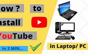 Image result for YouTube App Download for Laptop