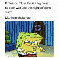 Image result for Student Life Memes