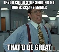 Image result for Out of Office Email Meme