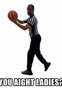 Image result for Ref Catches Ball Meme