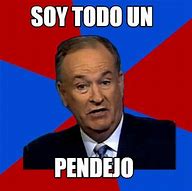 Image result for Pendejo Meme