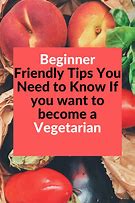 Image result for How to Become a Vegetarian