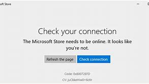 Image result for Microsoft Store Connection Error