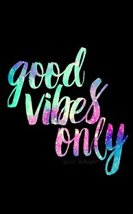 Image result for Good Vibes Galaxy Wallpaper