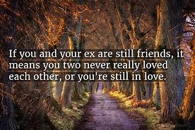 Image result for Quotes About Ex Boyfriend