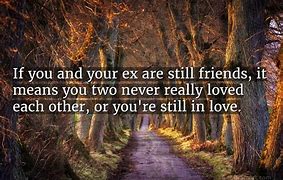 Image result for Love Quotes for Ex