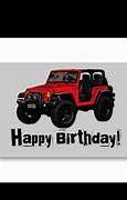 Image result for Happy Birthday Jeep Meme