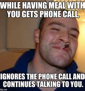 Image result for Serious Face Phone Call Meme