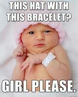 Image result for New Baby Girl Meme