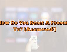 Image result for Reset Button On Proscan TV