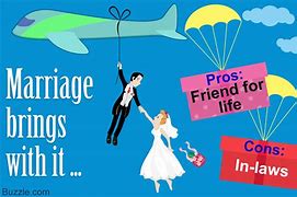 Image result for Pros and Cons Marriage