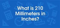 Image result for 210Mm to Inches