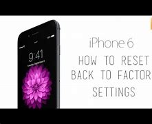 Image result for iPhone 6 Factory Reset