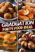 Image result for Graduation Party Buffet Food Ideas