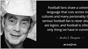 Image result for Football Fan Quotes