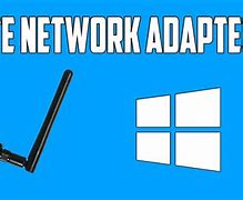 Image result for Wireless Network Adapter Driver