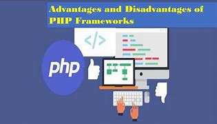 Image result for Advantages and Disadvantages of PHP