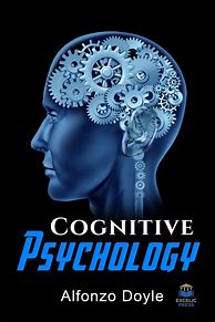 Image result for Cognitive Psychology Textbook