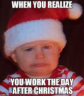 Image result for Work Christmas Eve Meme