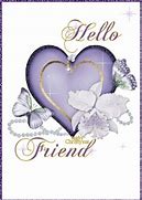 Image result for Hello My Beautiful Friend