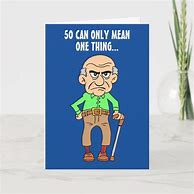 Image result for Funny Old Man Birthday Cards Printable
