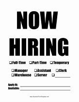 Image result for Now Hiring Sign Template
