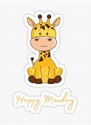 Image result for Happy Monday Giraffe