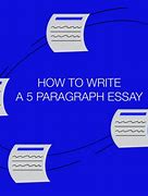 Image result for Simple 5 Paragraph Essay Example