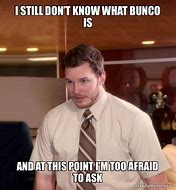 Image result for Bunco Memes