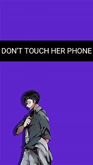 Image result for Don't Touch My Alpha Phone Anime Waifus Computer