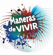 Image result for Maneras De Vivir