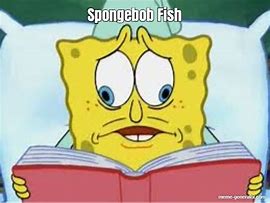 Image result for Spongebob Fish Guy Meme
