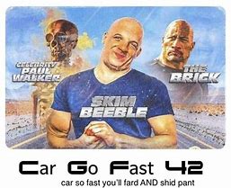 Image result for Fast and Furious Meme Poster