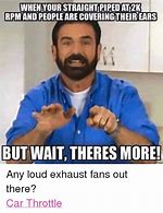 Image result for Loud Car Meme