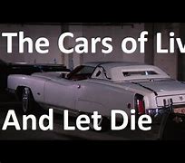Image result for Live and Let Die Cars