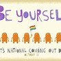 Image result for Ideas for Coming Out
