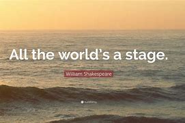 Image result for All the World's a Stage Shakespeare