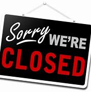 Image result for Business Closed Sign