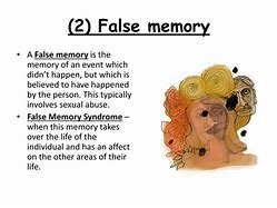 Image result for False Memory Examples
