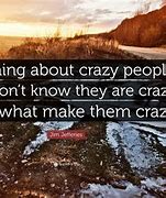 Image result for Crazy Phrases