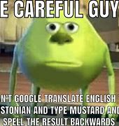 Image result for Don't Type These Things in Google Translate Meme