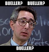 Image result for Ferris Bueller's Day Off Meme