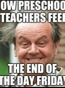 Image result for Teacher ECE Memes Funny
