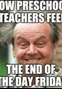Image result for Happy Teacher Meme