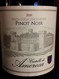 Image result for Castello di Amorosa Pinot Noir Santa Lucia Highlands