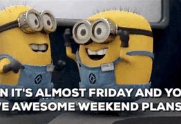 Image result for Minion Yay for Friday
